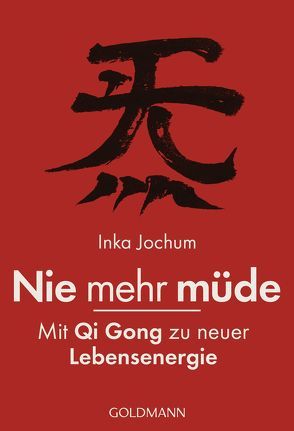 Nie mehr müde – von Jochum,  Inka