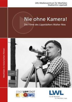 Nie ohne Kamera! von Becker,  Claudia, Höper,  Hermann-Josef