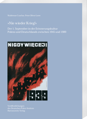 »Nie wieder Krieg!« von Czachur,  Waldemar, Loew,  Peter Oliver