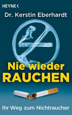 Nie wieder Rauchen von Eberhardt,  Kerstin