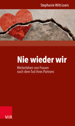 Nie wieder wir von Witt-Loers,  Stephanie