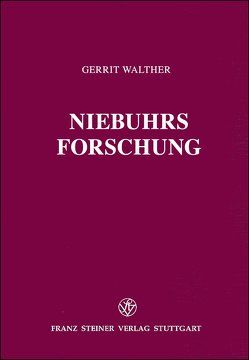 Niebuhrs Forschung von Walther,  Gerrit