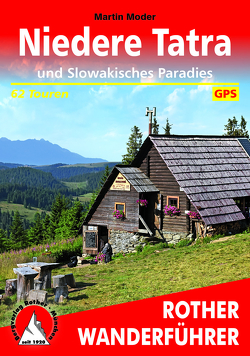 Niedere Tatra und Slowakisches Paradies von Moder,  Martin