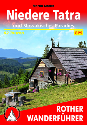 Niedere Tatra und Slowakisches Paradies von Moder,  Martin