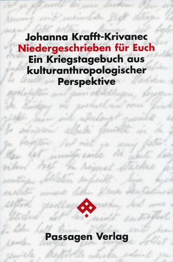 Niedergeschrieben für Euch von Krafft-Krivanec,  Johanna