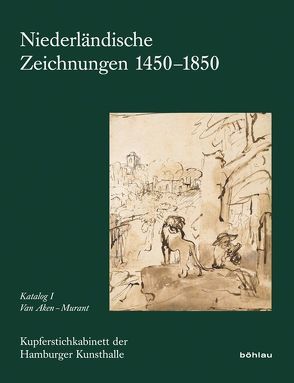 Niederländische Zeichnungen 1450–1850 von Stefes,  Annemarie