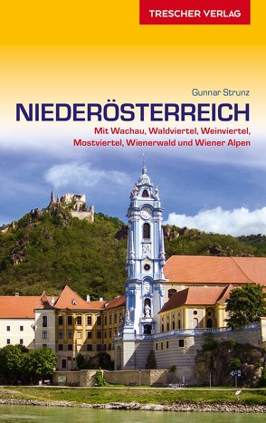 Reiseführer Niederösterreich von Gunnar Strunz