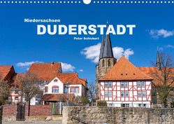 Niedersachsen – Duderstadt (Wandkalender 2023 DIN A3 quer) von Schickert,  Peter