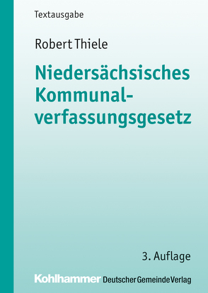 Niedersächsisches Kommunalverfassungsgesetz von Thiele,  Robert, Trips,  Marco