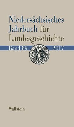 Niedersächsisches Jahrbuch für Landesgeschichte von Historische Kommission für Niedersachsen und Bremen