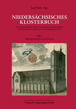 Niedersächsisches Klosterbuch von Dolle,  Josef, Knochenhauer,  Dennis
