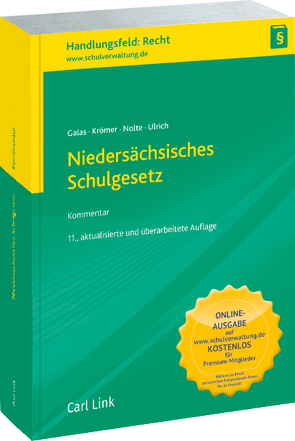 Niedersächsisches Schulgesetz von Galas,  Dieter, Krömer,  Friedrich-Wilhelm, Nolte,  Gerald, Ulrich,  Karl-Heinz