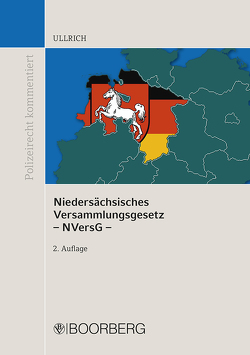 Niedersächsisches Versammlungsgesetz (NVersG) von Ullrich,  Norbert