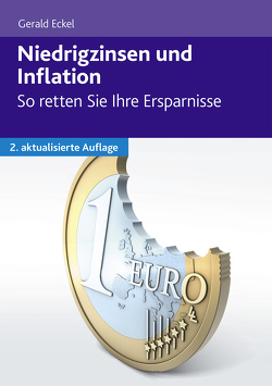 Niedrigzinsen und Inflation von Eckel,  Gerald