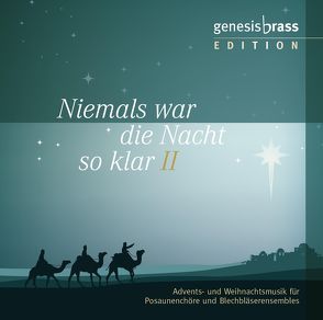 Niemals war die Nacht so klar II von Sprenger,  Christian, Weckeßer,  Anne