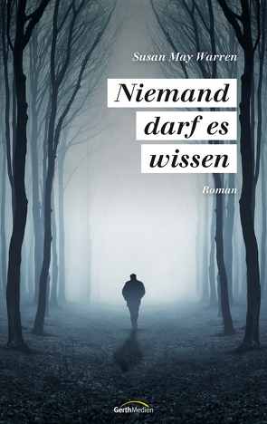 Niemand darf es wissen von Warren,  Susan May