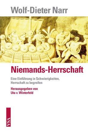 Niemands-Herrschaft von Narr,  Wolf-Dieter, Winterfeld,  Uta von