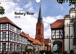Nienburg an der Weser (Wandkalender 2018 DIN A4 quer) von Wösten,  Heinz