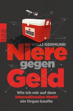 Niere gegen Geld von Germund,  Willi