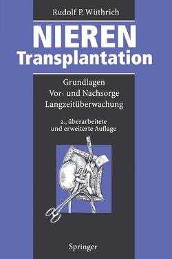 Nierentransplantation von Wüthrich,  Rudolf P.