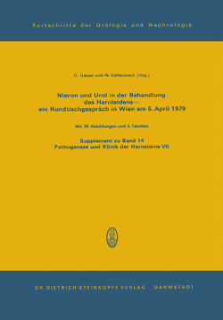 Nieron Und Urol in der Behandlung des Harnsteinleidens—ein Rundtischgespräch in Wien am 5. April 1979 von Gasser,  G., Vahlensieck,  W.