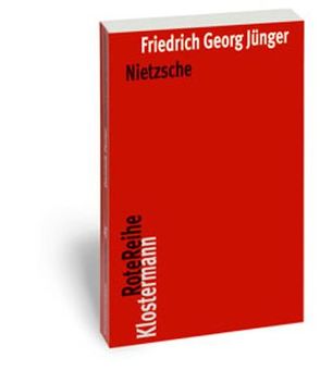 Nietzsche von Figal,  Günter, Jünger,  Friedrich Georg