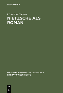 Nietzsche als Roman von Saariluoma,  Liisa