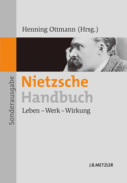Nietzsche-Handbuch von Ottmann,  Henning
