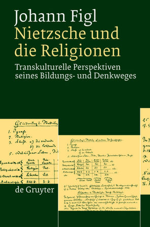 Nietzsche und die Religionen von Figl,  Johann