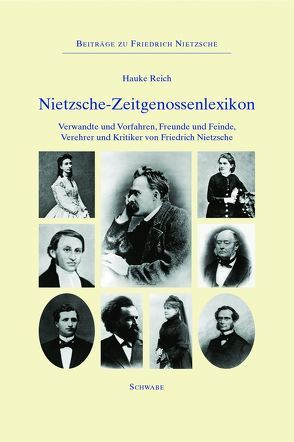 Nietzsche-Zeitgenossenlexikon von Reich,  Hauke