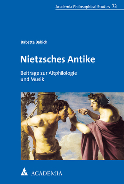 Nietzsches Antike von Babich,  Babette