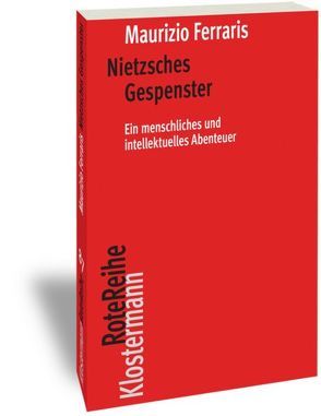Nietzsches Gespenster von Ferraris,  Maurizio, Osterloh,  Malte