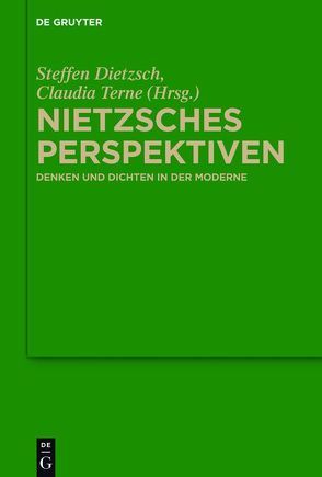 Nietzsches Perspektiven von Dietzsch,  Steffen, Terne,  Claudia