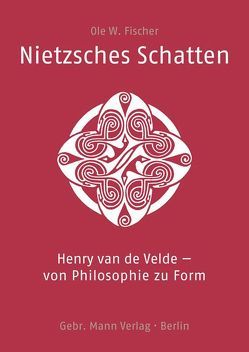 Nietzsches Schatten von Fischer,  Ole W