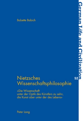 Nietzsches Wissenschaftsphilosophie von Babich,  Babette