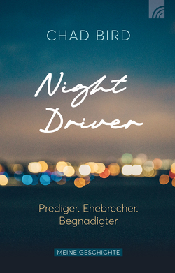 Night Driver von Bird,  Chad, Lueg,  Svenja