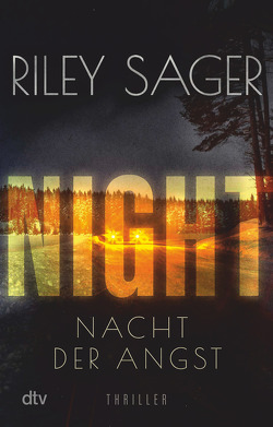 NIGHT – Nacht der Angst von Blum,  Christine, Sager,  Riley
