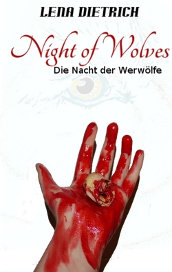 Night of Wolves von Dietrich,  Lena