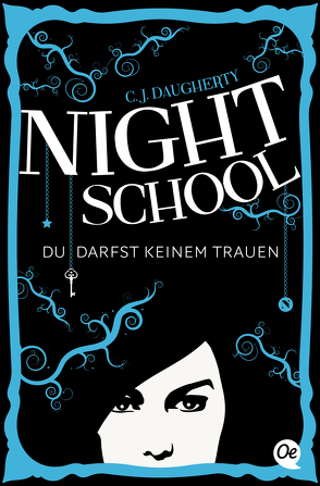 Night School 1 von Daugherty,  C.J., Henrici,  Axel, Klöss,  Peter, Liepins,  Carolin