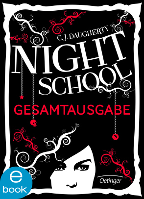 Night School 1-5 von Daugherty,  C.J., Henrici,  Axel, Klöss,  Peter, Liepins,  Carolin, Wurm,  Jutta