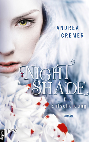 Nightshade – Die Entscheidung von Cremer,  Andrea, Link,  Michaela