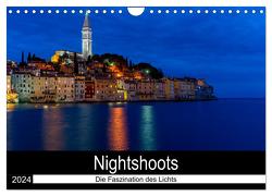 Nightshoots – Die Faszination des Lichts (Wandkalender 2024 DIN A4 quer), CALVENDO Monatskalender von van Dutch,  Tom