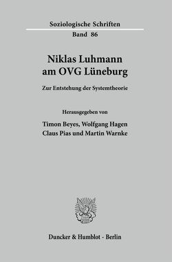 Niklas Luhmann am OVG Lüneburg. von Beyes,  Timon, Hagen,  Wolfgang, Pias,  Claus, Warnke,  Martin