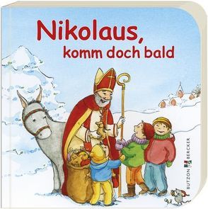 Nikolaus, komm doch bald von Cratzius,  Barbara, Leberer,  Sigrid