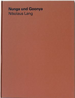 Nikolaus Lang von Friedel,  Helmut, Hancock,  Grant, Lang,  Celia, Lang,  Nikolaus, Metken,  Günter, Meyer,  Friederike, Murphy,  Bernice, Ormrod,  John, Schönborn,  Philipp