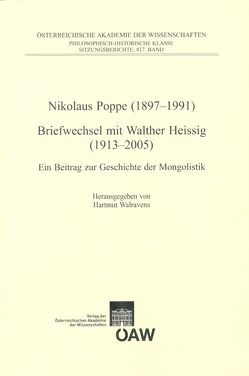 Nikolaus Poppe (1897-1991 Briefwechsel mit Walther Heissig (1913-2005) von Walravens,  Hartmut
