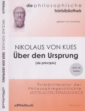 Nikolaus von Kues – Über den Ursprung (de principio) von von Kues,  Nikolaus