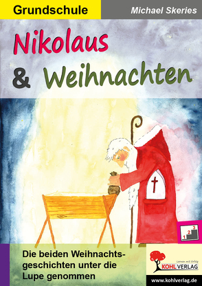 Nikolaus & Weihnachten von Skeries,  Michael