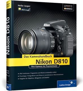 Nikon D810. Das Kamerahandbuch von Jasper,  Heike