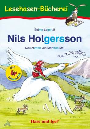 Nils Holgersson / Silbenhilfe von Dorkenwald,  Petra, Lagerloef,  Selma, Mai,  Manfred